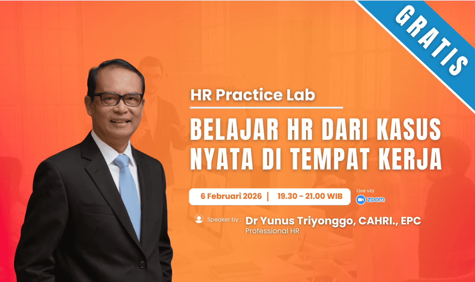 HR Practice Lab: Belajar HR dari Kasus Nyata di Tempat Kerja